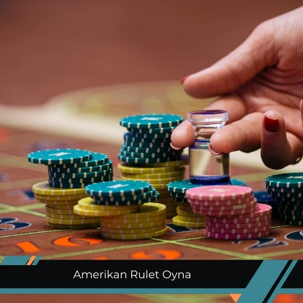 Amerikan Rulet Oyna
