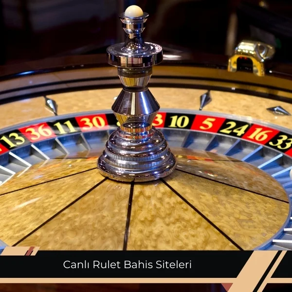 Canlı Rulet Bahis Siteleri