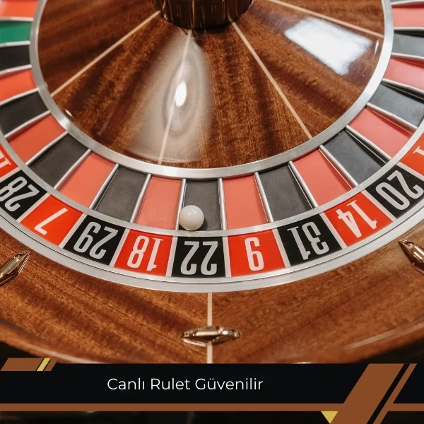 Canlı Rulet Güvenilir